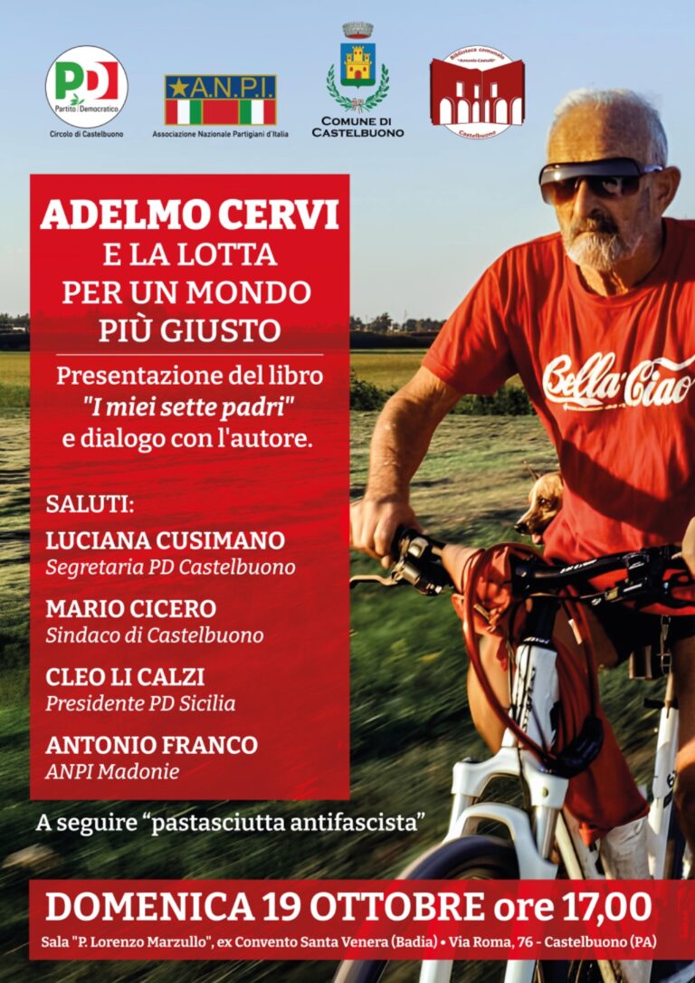 A Castelbuono Adelmo Cervi, figlio di Aldo Cervi, uno dei sette fratelli fucilati dai fascisti nei Campi Rossi