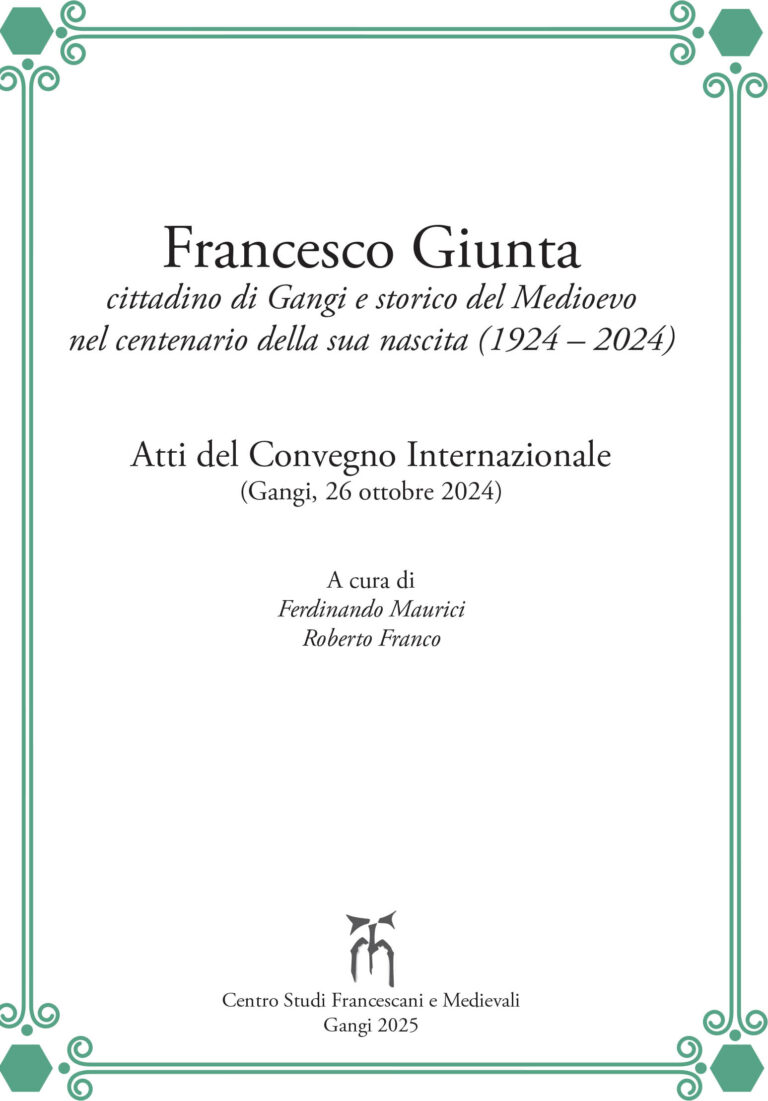 “Francesco Giunta cittadino di Gangi e storico del Medioevo nel centenario della sua nascita (1924–2024)”