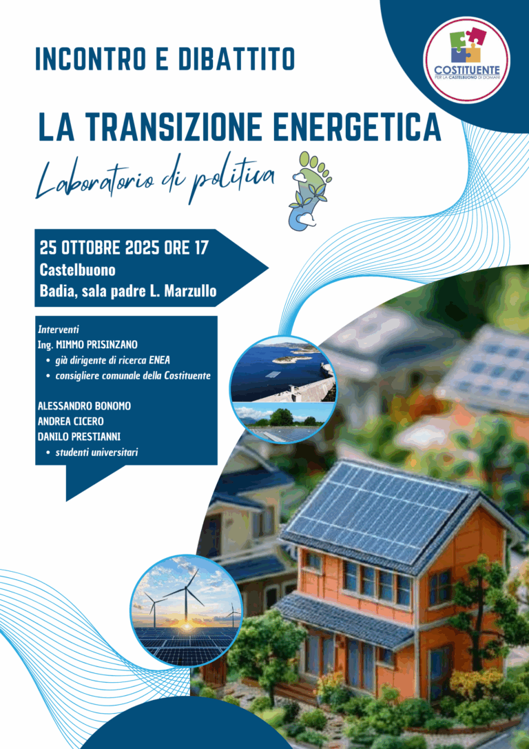 LA TRANSIZIONE ENERGETICA NEI LABORATORI POLITICI DELLA COSTITUENTE
