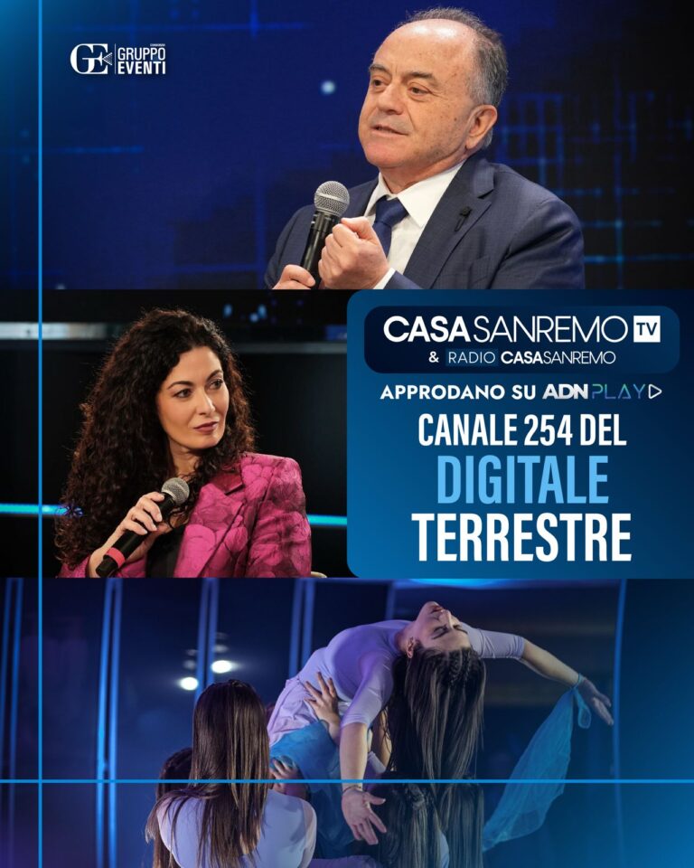 CASA SANREMO TV E RADIO CASA SANREMO SU ADN PLAY, IN TUTTA ITALIA SUL CANALE 254 DEL DIGITALE TERRESTRE