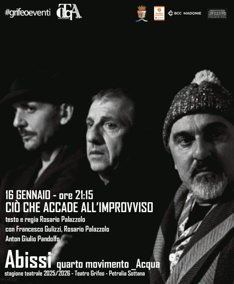 Teatro,primo spettacolo dell’anno per la rassegna Abissi  della nuova stagione del Grifeo