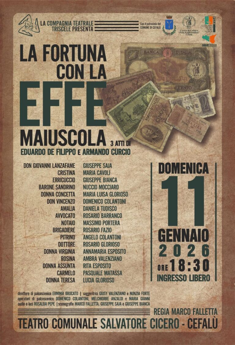 Compagnia Teatrale Triscele: “La fortuna con la EFFE maiuscola”
