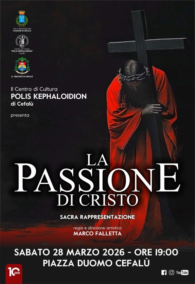 Cefalù. Polis Kephaloidion: “La Passione di Cristo”
