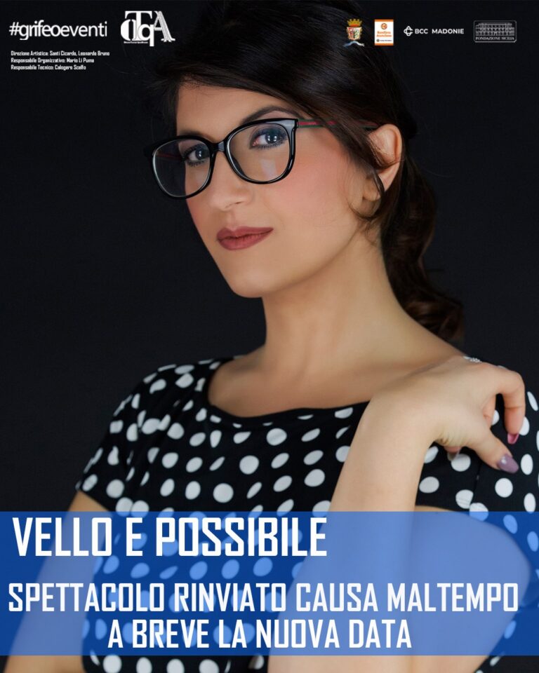 Rinviato lo spettacolo di Sofia Muscato