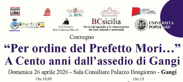 “Per ordine del Prefetto Mori…”: convegno a Gangi per ricordare i cento anni del celebre assedio
