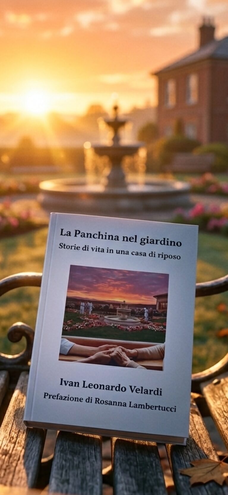 Libri,”La panchina nel giardino: Storie di vita in una casa di riposo” di Ivan Velardi
