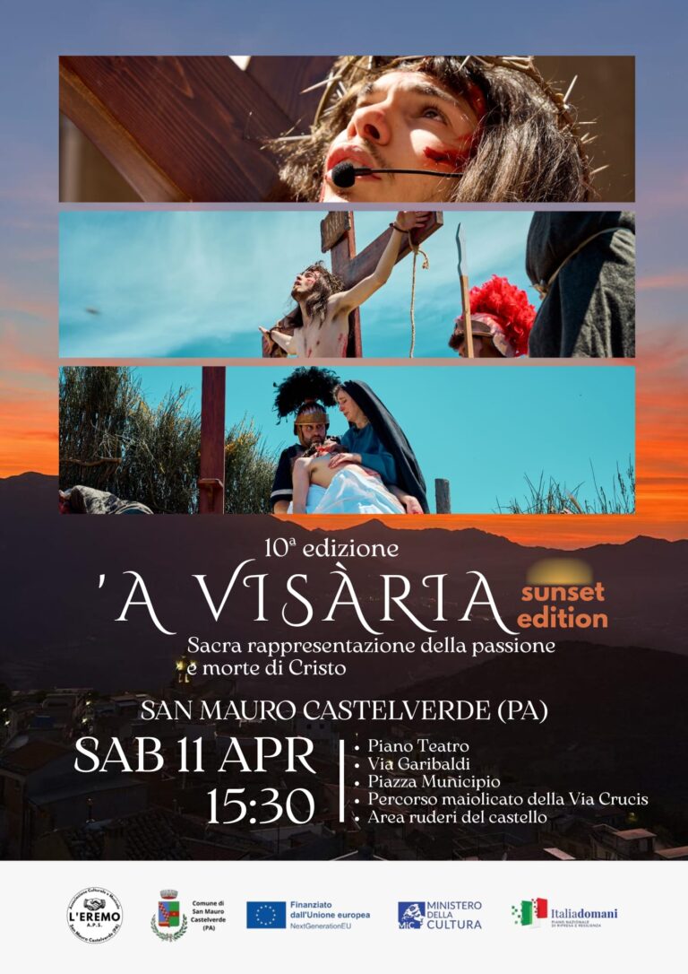 Dopo il rinvio causato dal maltempo,  appuntamento a San Mauro Castelverde sabato prossimo 11 aprile per la X edizione della “A Visària”