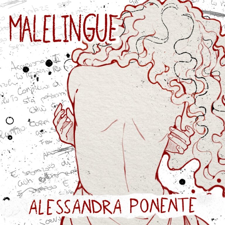 Ecco il videoclip “Malelingue”, il nuovo singolo di Alessandra Ponente