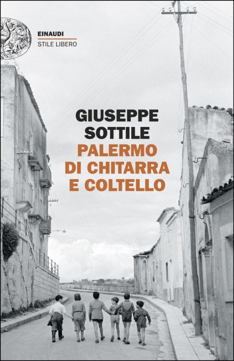 Libri,La “Palermo di chitarra e coltello” di Giuseppe Sottile