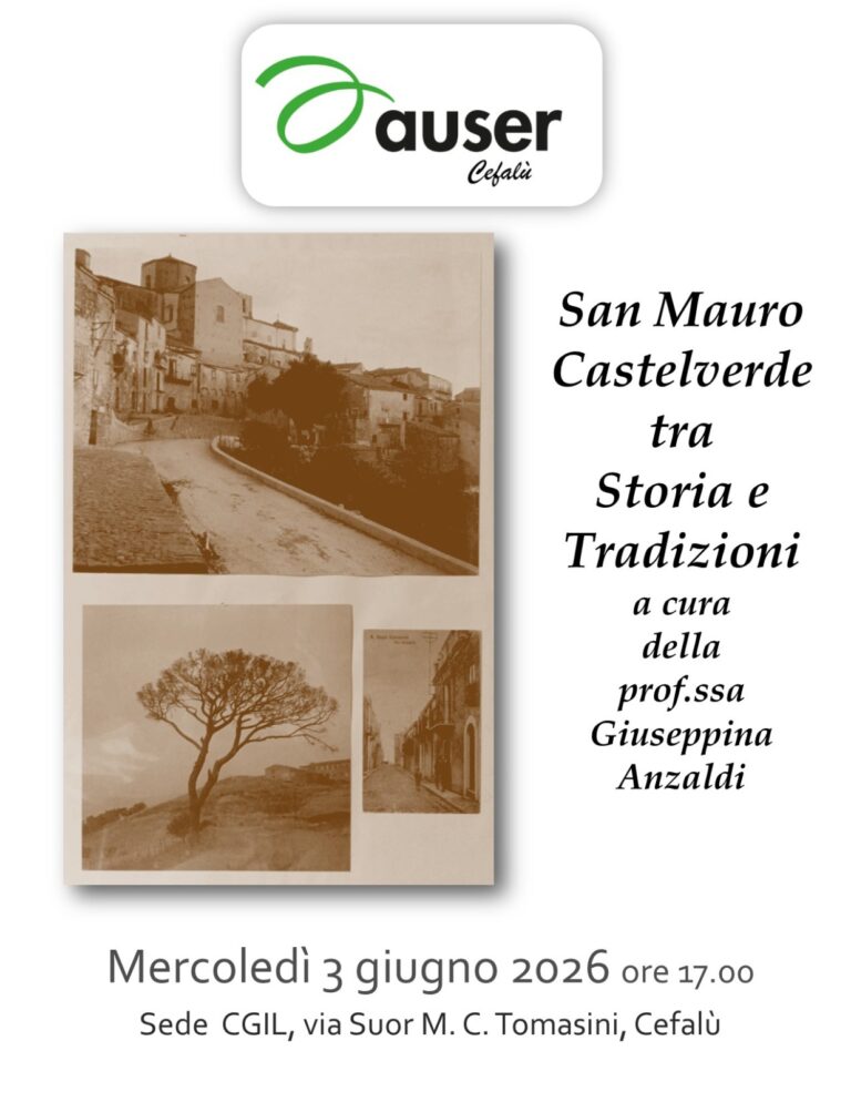Auser Cefalù: San Mauro Castelverde tra storia e tradizioni