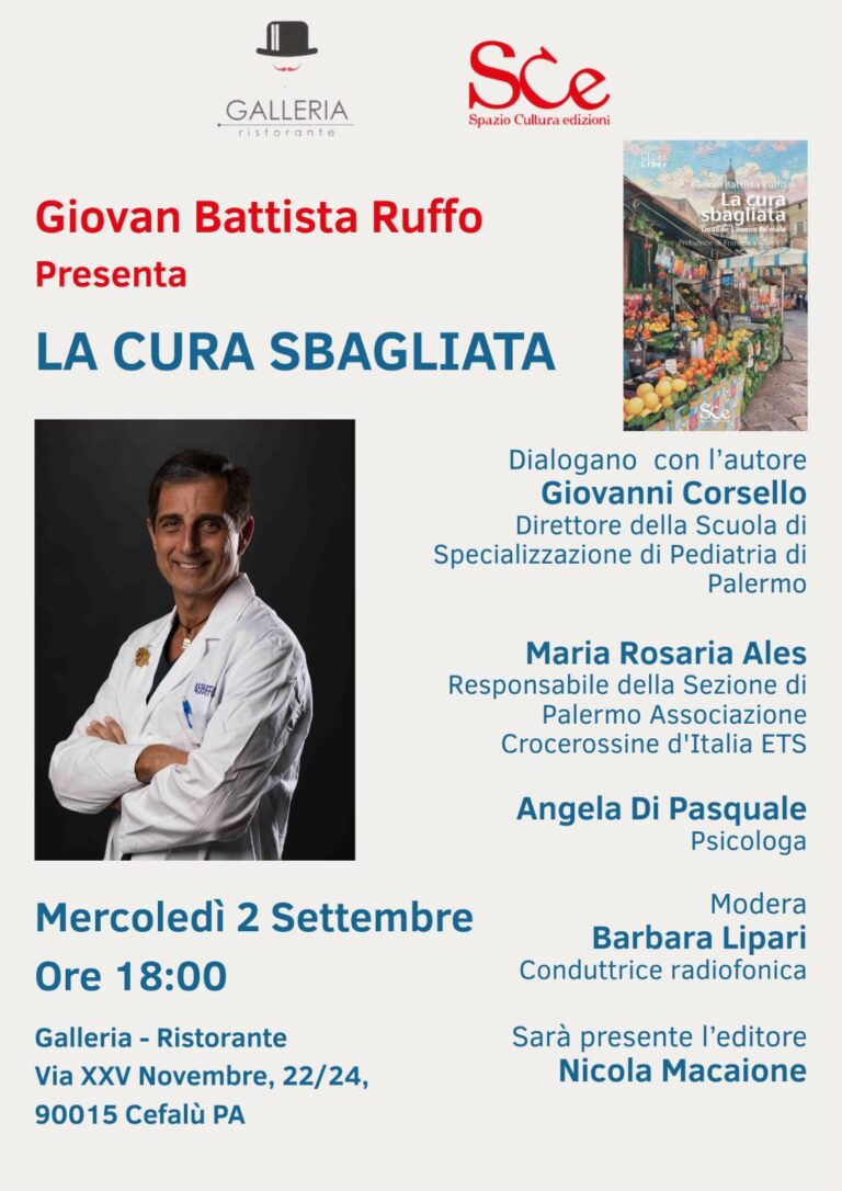 Galleria di Cefalù. Presentazione del libro di Giovanni Battista Ruffo “La cura sbagliata. Quando l’amore fa male”
