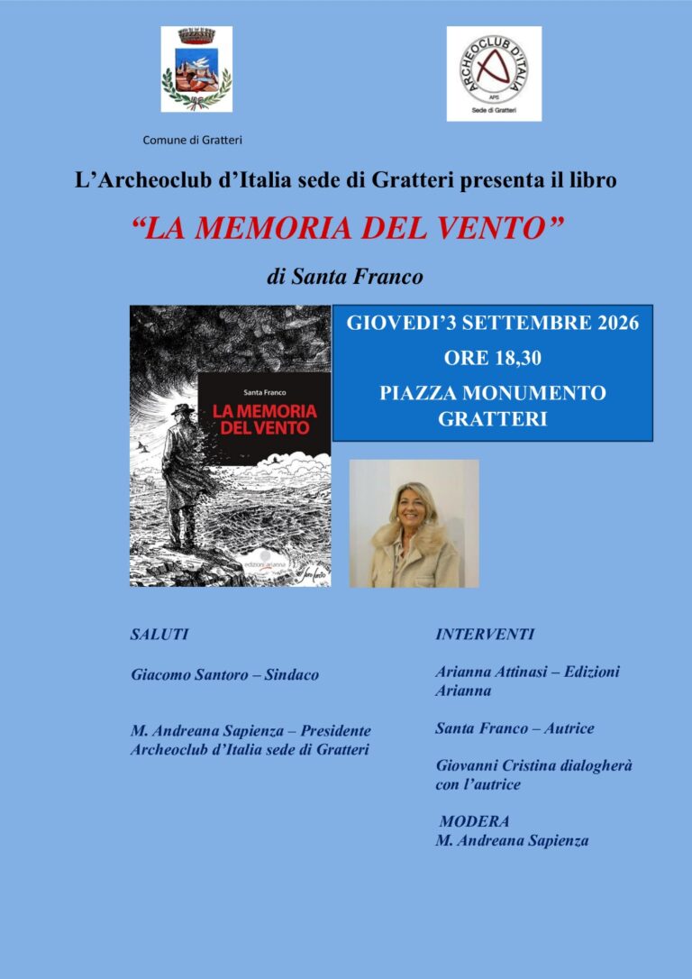 “La memoria del vento”. Edizioni Arianna. ArcheoClub Gratteri